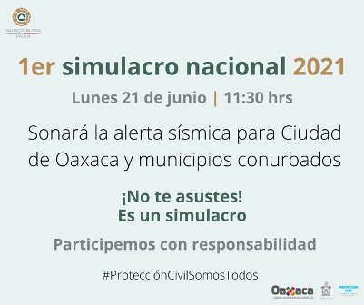 Convoca Gobierno de Oaxaca a participar este lunes 21 de junio en el Primer Simulacro Nacional 2021