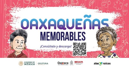 Publica Seculta libro infantil “Oaxaqueñas memorables”, en reconocimiento al legado de las mujeres