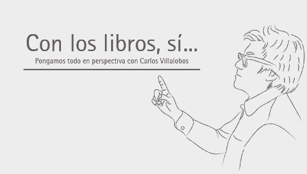 Con los libros, sí…