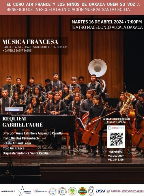 CORO DE AIR FRANCE Y NIÑOS DE OAXACA UNEN SUS VOCES A BENEFICIO DE LA ESCUELA DE INICIACIÓN MUSICAL SANTA CECILIA