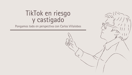 TikTok en riesgo y castigado