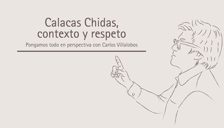 Calacas Chidas, contexto y respeto
