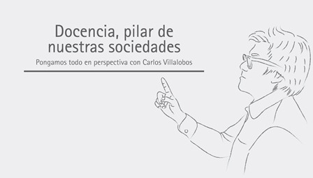Docencia, pilar de nuestras sociedades