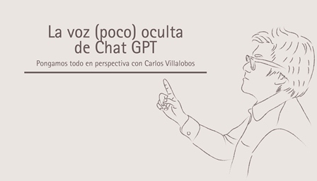La voz (poco) oculta de Chat GPT
