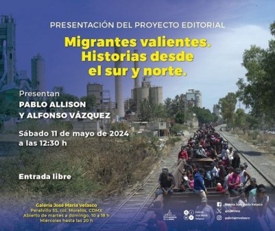 Migrantes valientes