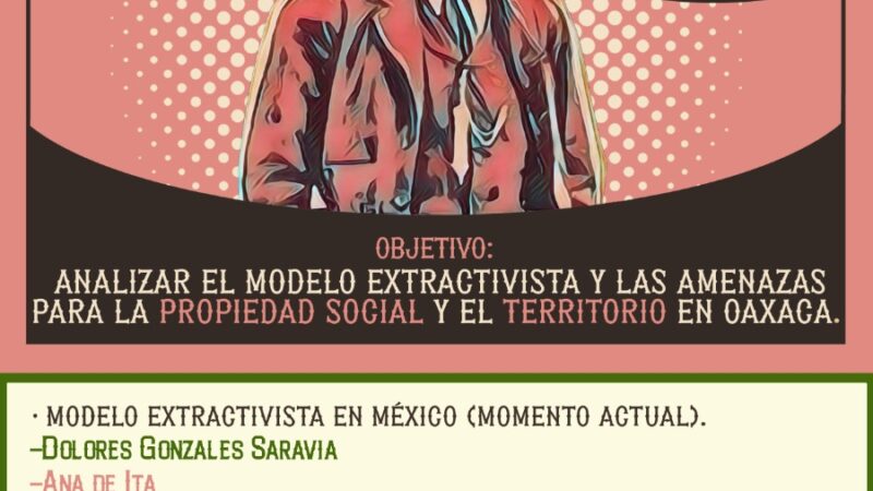 PRONUNCIAMIENTO SEGUNDO FORO DEFENSA DEL TERRITORIO Y LA PROPIEDAD SOCIALEN OAXACA10 DE ABRIL DE 2025
