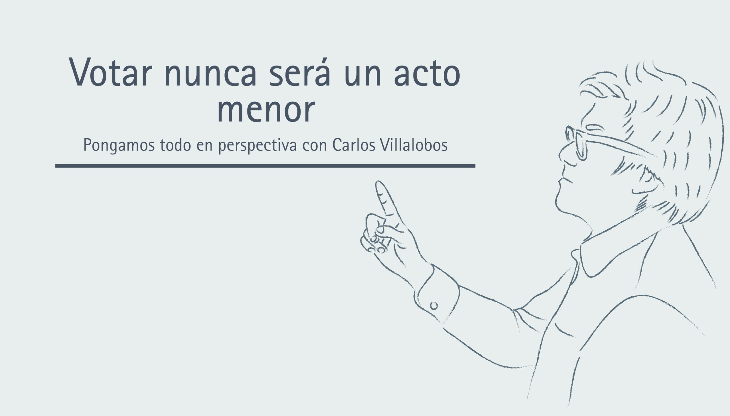 Votar nunca será un acto menor