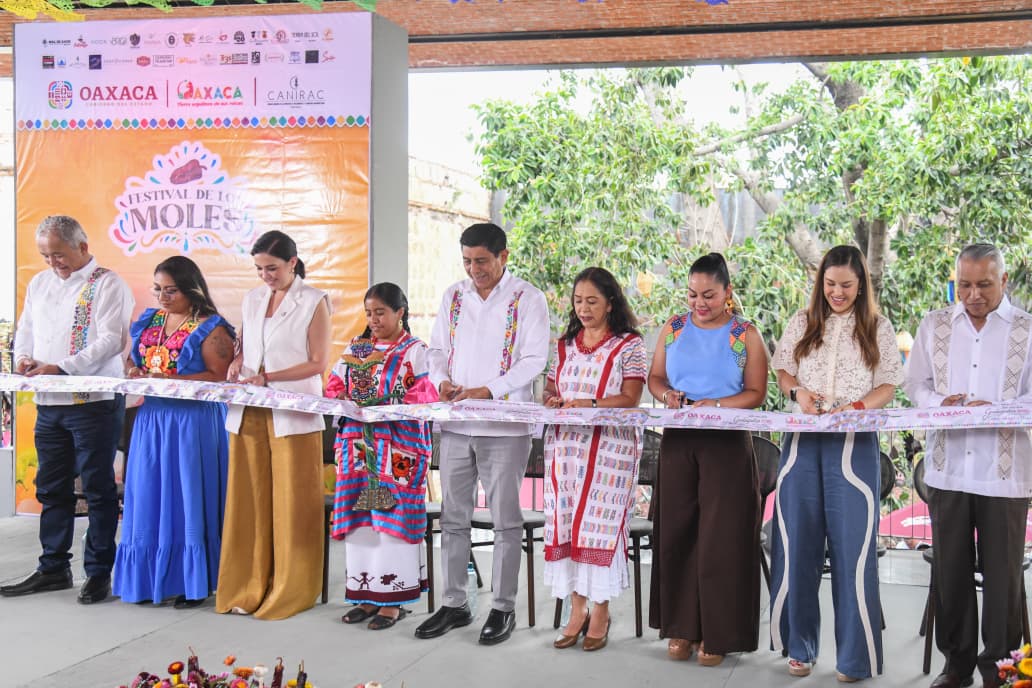 Inauguran Festival de los Moles 2025; Festín de sabores, cultura, historia y tradición de Oaxaca