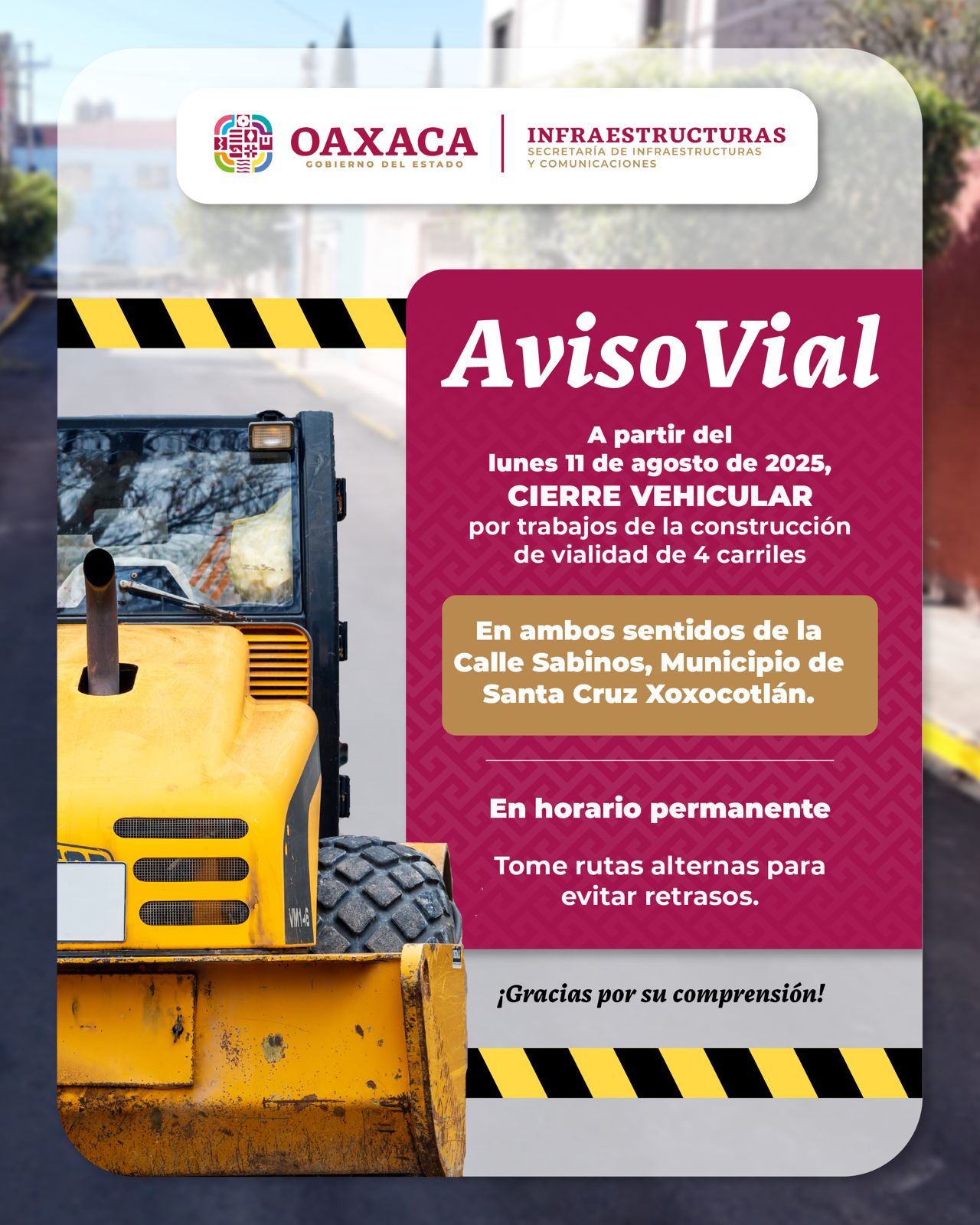 Anuncian cierre vehicular en la calle Sabinos de Xoxocotlán por obra vial
