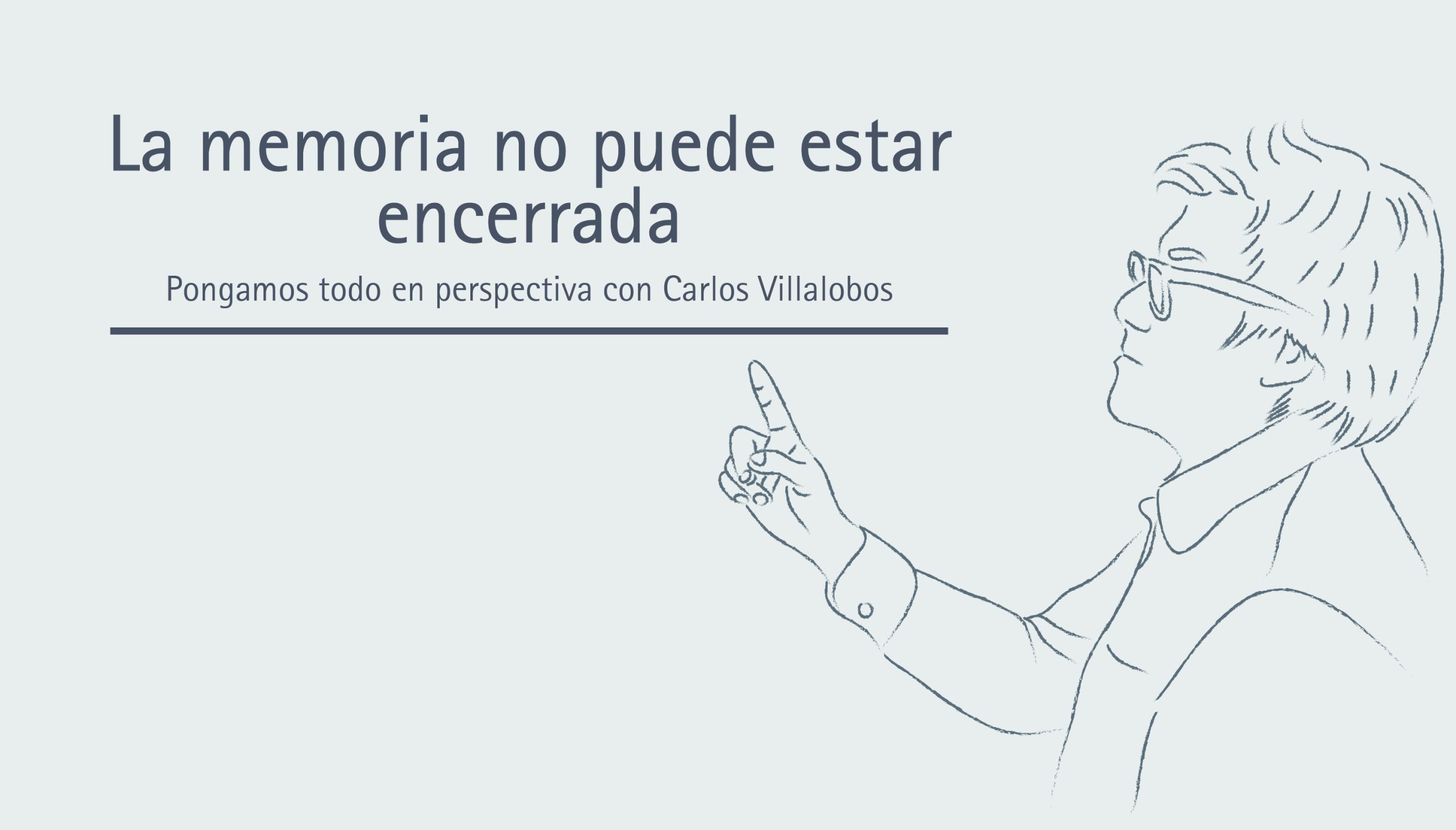 La memoria no puede estar encerrada