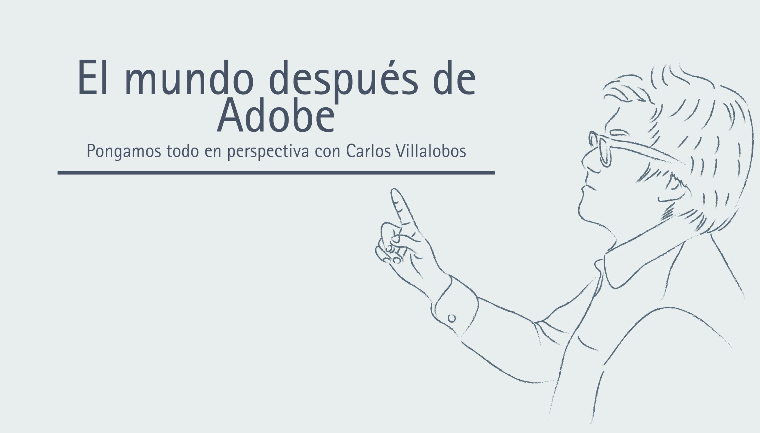 El mundo después de Adobe