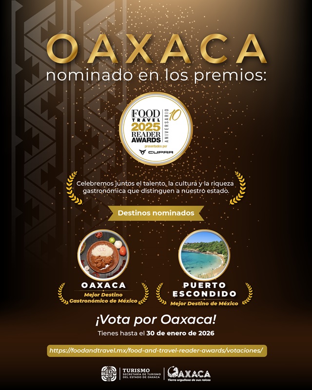Oaxaca, nominada en los Food and Travel Reader Awards 2025