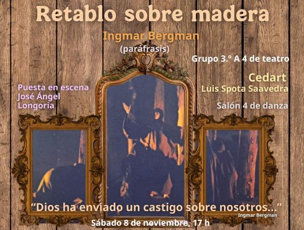 Presentan estudiantes del Cedart Luis Spota la puesta en escena Retablo sobre madera