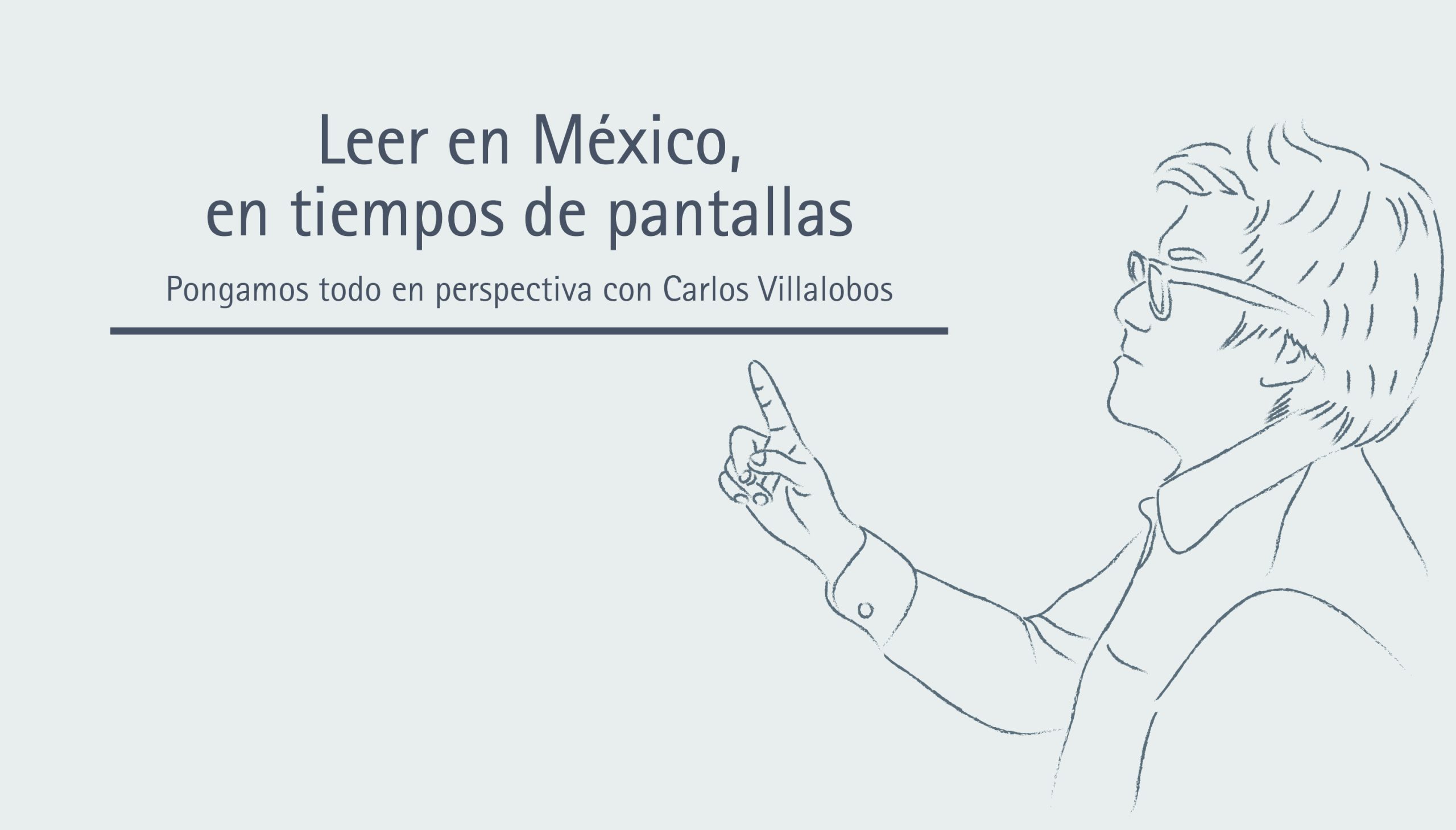 Leer en México, en tiempos de pantallas