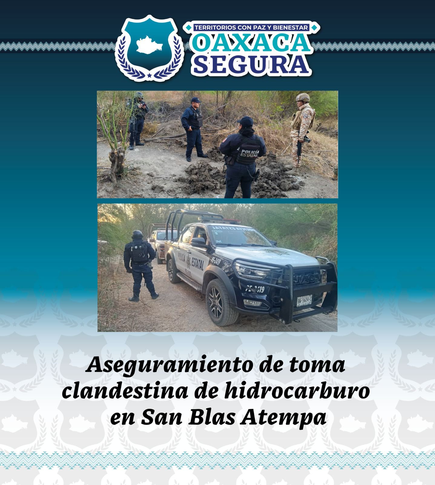Localizan posible toma clandestina de combustible en San Blas Atempa, Oaxaca; Resguardan la zona