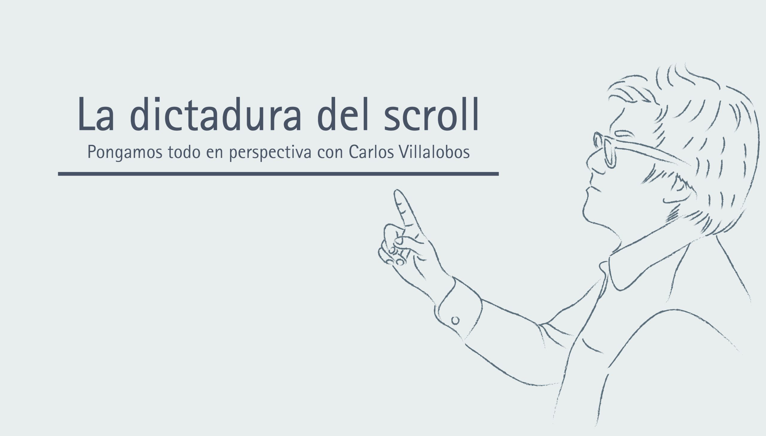 La dictadura del scroll