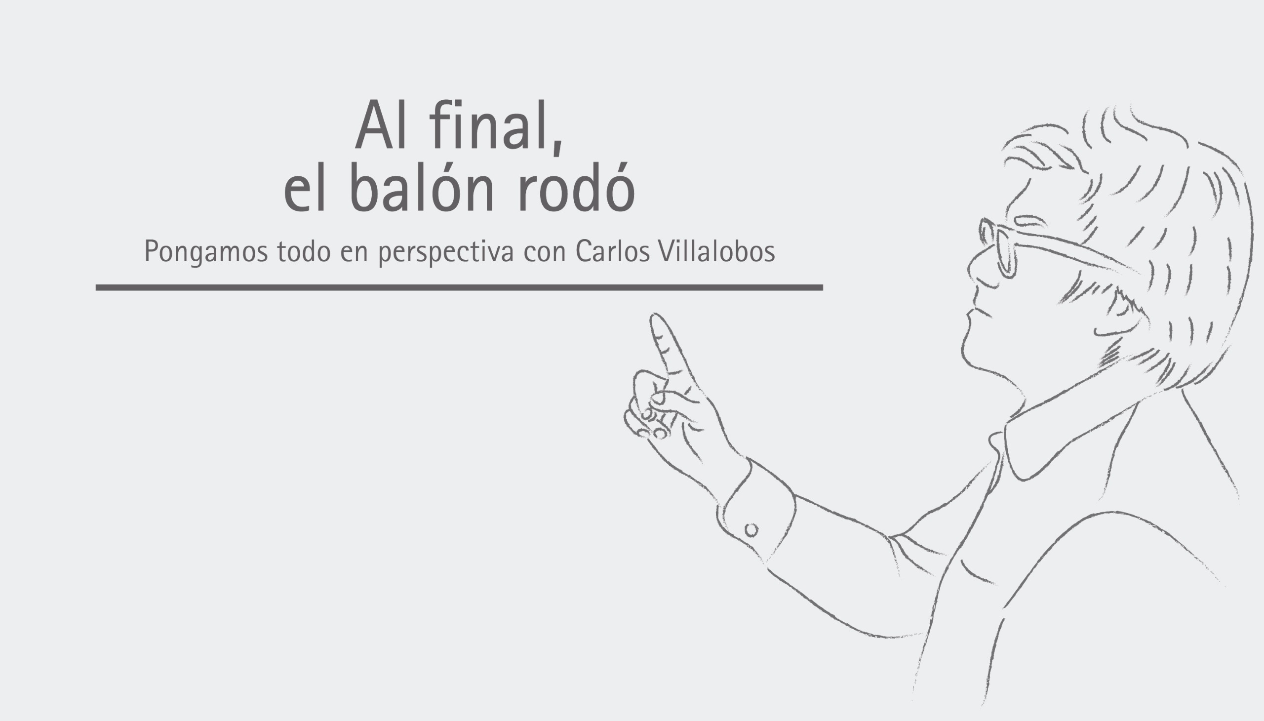 Al final, el balón rodó