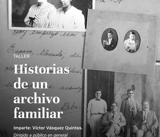 “Historias de un archivo familiar”